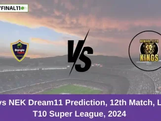 HBT vs NEK Dream11 Prediction, 12th Match, Lanka T10 Super League, 2024