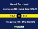 HEA vs SIX Player Battle, Head to Head Team Stats, Team Record - Australian T20 League Bash 2024-25