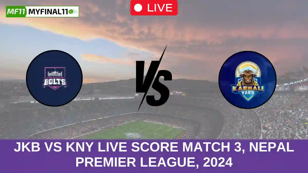 JKB vs KNY Live Score Match 3, Nepal Premier League, 2024