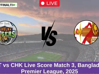 KHT vs CHK Live Score Match 3, Bangladesh Premier League, 2025