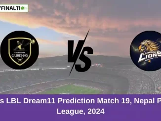 KMG vs LBL Dream11 Prediction Match 19, Nepal Premier League, 2024