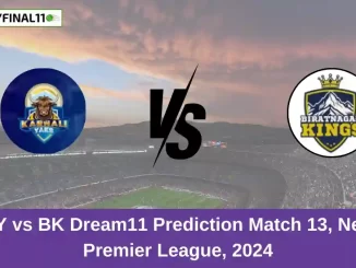 KNY vs BK Dream11 Prediction Match 13, Nepal Premier League, 2024