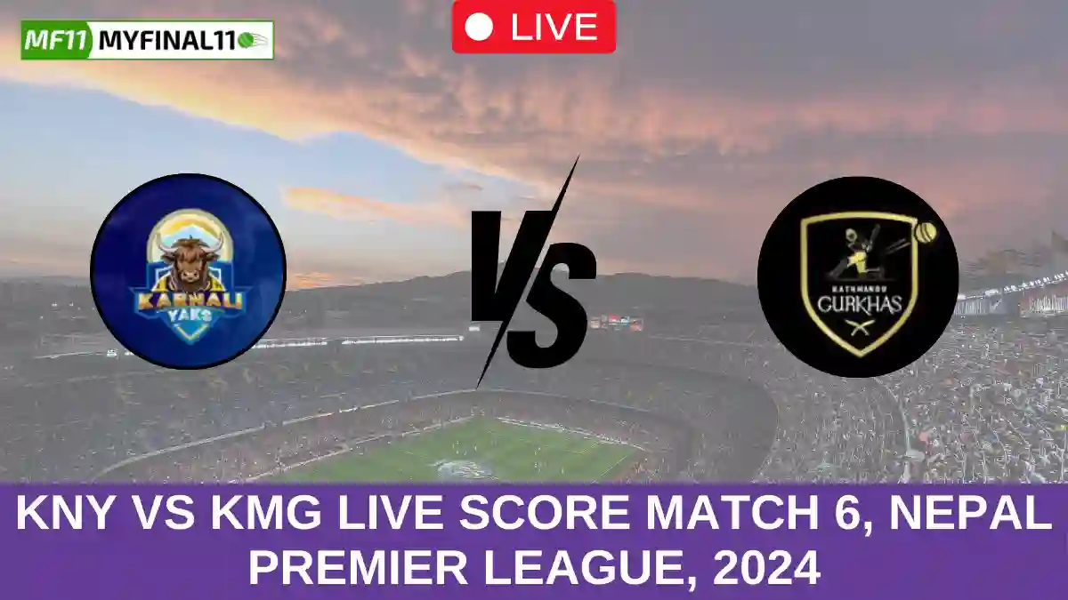 KNY vs KMG Live Score Match 6, Nepal Premier League, 2024