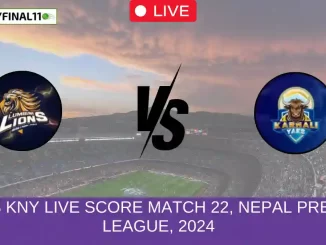 LBL vs KNY Live Score Match 22, Nepal Premier League, 2024