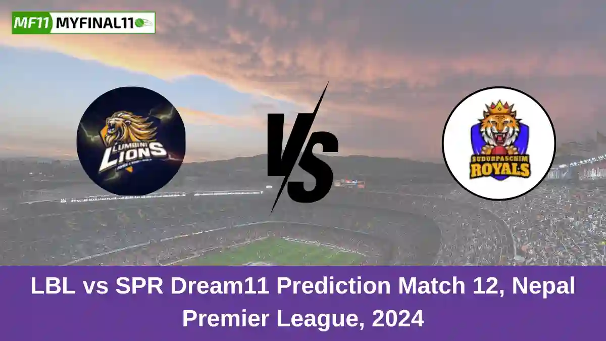 LBL vs SPR Dream11 Prediction Match 12, Nepal Premier League, 2024