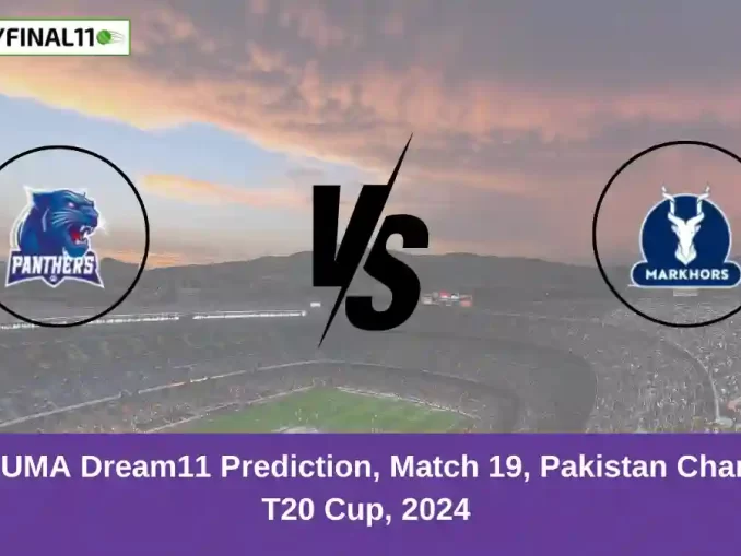 LCP vs UMA Dream11 Prediction, Match 19, Pakistan Champions T20 Cup, 2024