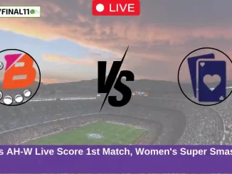 NB-W vs AH-W Live Score 1st Match, Women's Super Smash, 2024