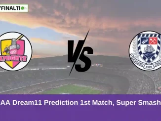 ND vs AA Dream11 Prediction 1st Match, Super Smash, 2024