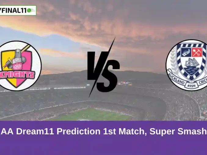 ND vs AA Dream11 Prediction 1st Match, Super Smash, 2024