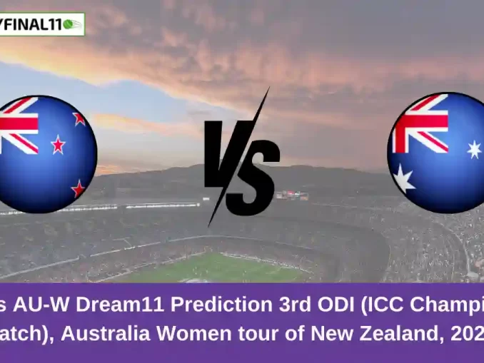 NZ-W vs AU-W Dream11 Prediction 3rd ODI (ICC Championship Match), Australia Women tour of New Zealand, 2024 (1) (1)