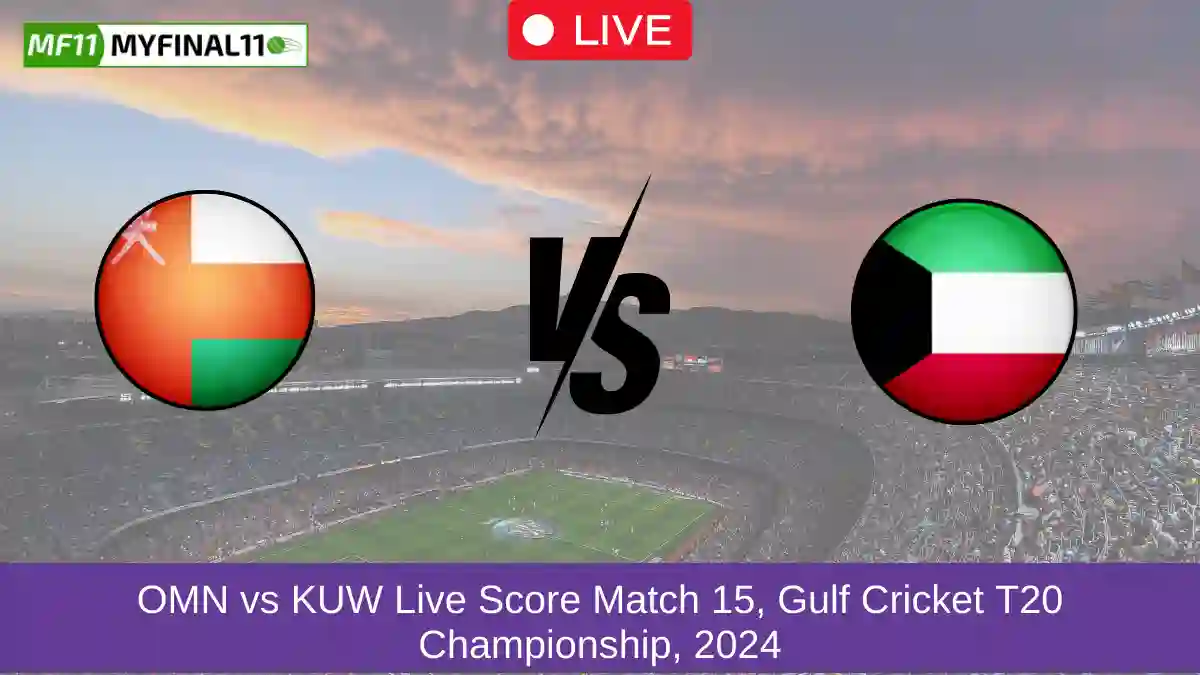 OMN vs KUW Live Score Match 15, Gulf Cricket T20 Championship, 2024