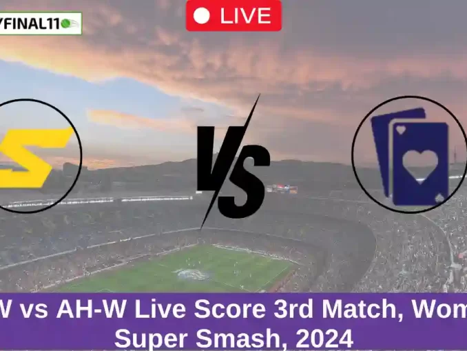 OS-W vs AH-W Live Score 3rd Match, Women's Super Smash, 2024