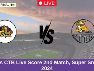 OV vs CTB Live Score 2nd Match, Super Smash, 2024