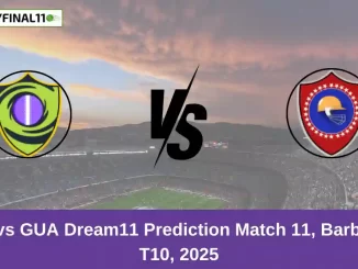 PEL vs GUA Dream11 Prediction Match 11, Barbados T10, 2025