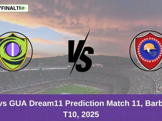 PEL vs GUA Dream11 Prediction Match 11, Barbados T10, 2025