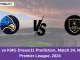 PKA vs KMG Dream11 Prediction, Match 24, Nepal Premier League, 2024