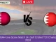 QAT vs BAH Live Score Match 14, Gulf Cricket T20 Championship, 2024