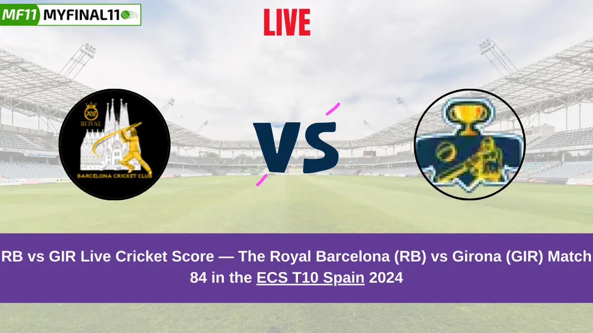 RB vs GIR Live Score: Scorecard, Ball by Ball Commentary - Match 84, ECS T10 Spain 2024