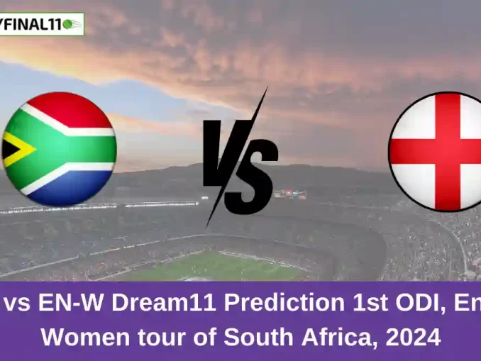 SA-W vs EN-W Dream11 Prediction 1st ODI, England Women tour of South Africa, 2024