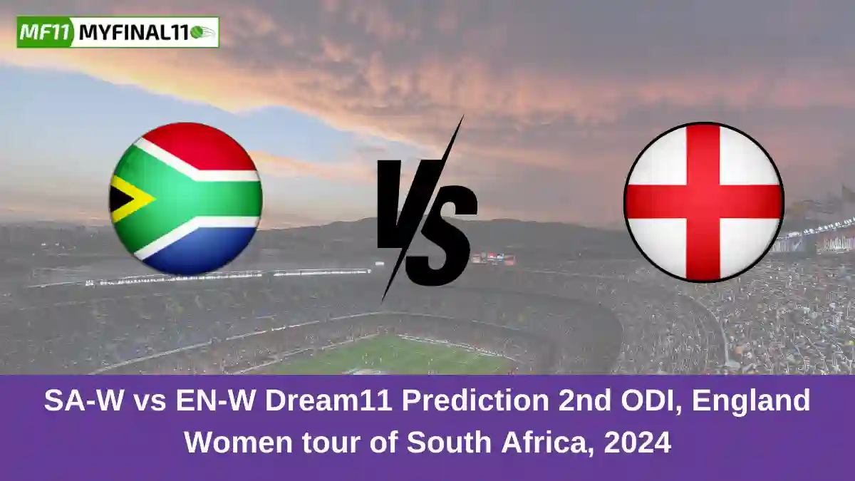 SA-W vs EN-W Dream11 Prediction 2nd ODI, England Women tour of South Africa, 2024