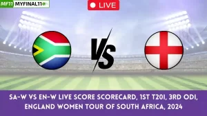 SA-W vs EN-W Live Score Scorecard, 1st T20I, 3rd ODI, England Women tour of South Africa, 2024