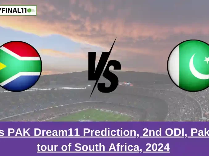 _SA vs PAK Dream11 Prediction, 2nd ODI, Pakistan tour of South Africa, 2024