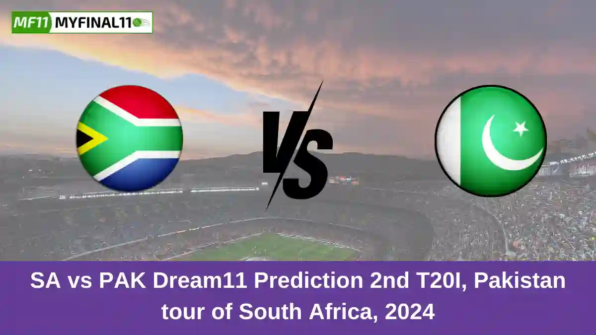 SA vs PAK Dream11 Prediction 2nd T20I, Pakistan tour of South Africa, 2024