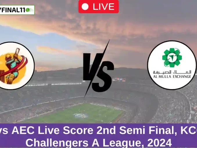 SAF vs AEC Live Score 2nd Semi Final, KCC T20 Challengers A League, 2024