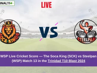 SCK vs WSP Live Score: Scorecard, Ball by Ball Commentary - Match 13, Trinidad T10 Blast 2024