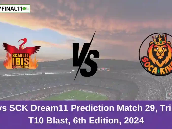 SLS vs SCK Dream11 Prediction Match 29, Trinidad T10 Blast, 6th Edition, 2024