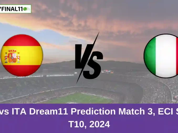 SPA vs ITA Dream11 Prediction Match 3, ECI Spain T10, 2024