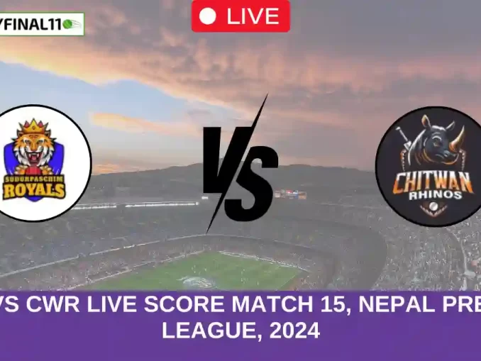 SPR vs CWR Live Score Match 15, Nepal Premier League, 2024