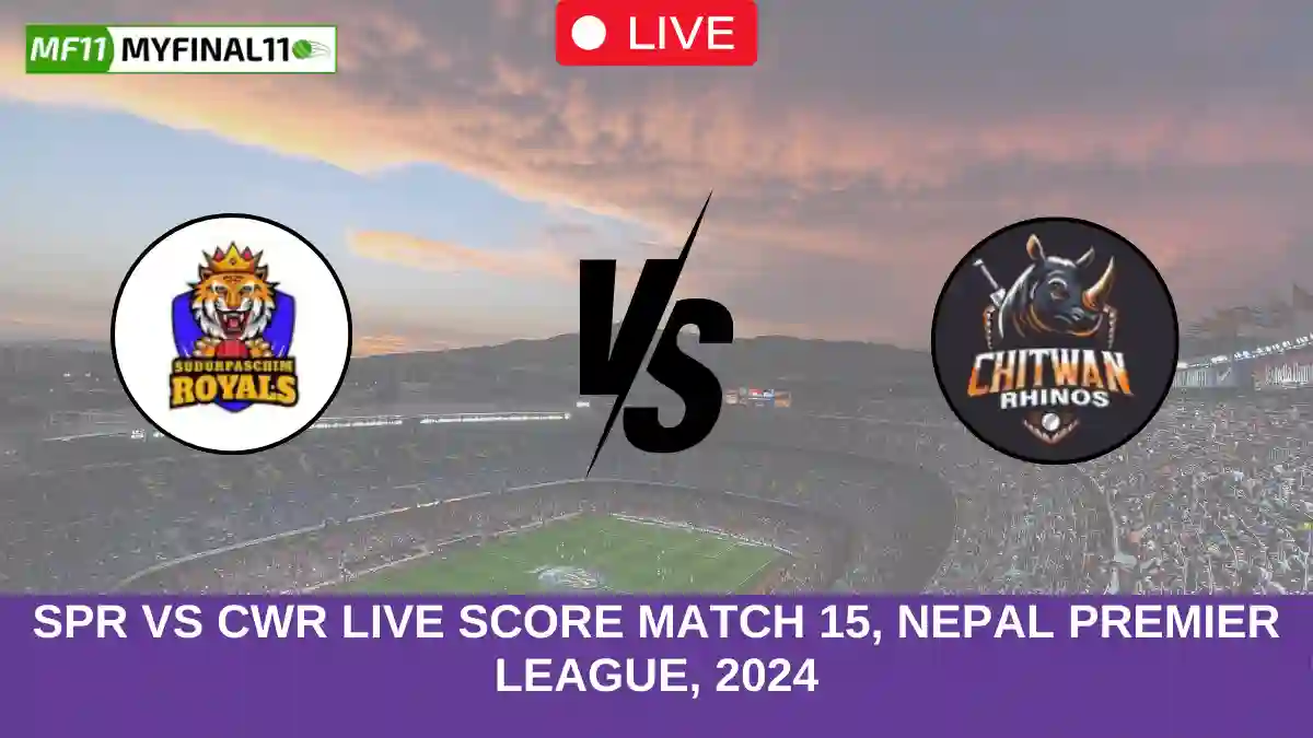 SPR vs CWR Live Score Match 15, Nepal Premier League, 2024