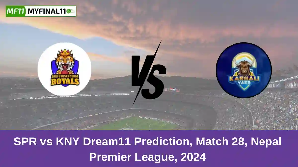 SPR vs KNY Dream11 Prediction, Match 28, Nepal Premier League, 2024