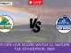 vs CRD Live Score Match 11, Nature Isle T10, 6th Edition, 2024