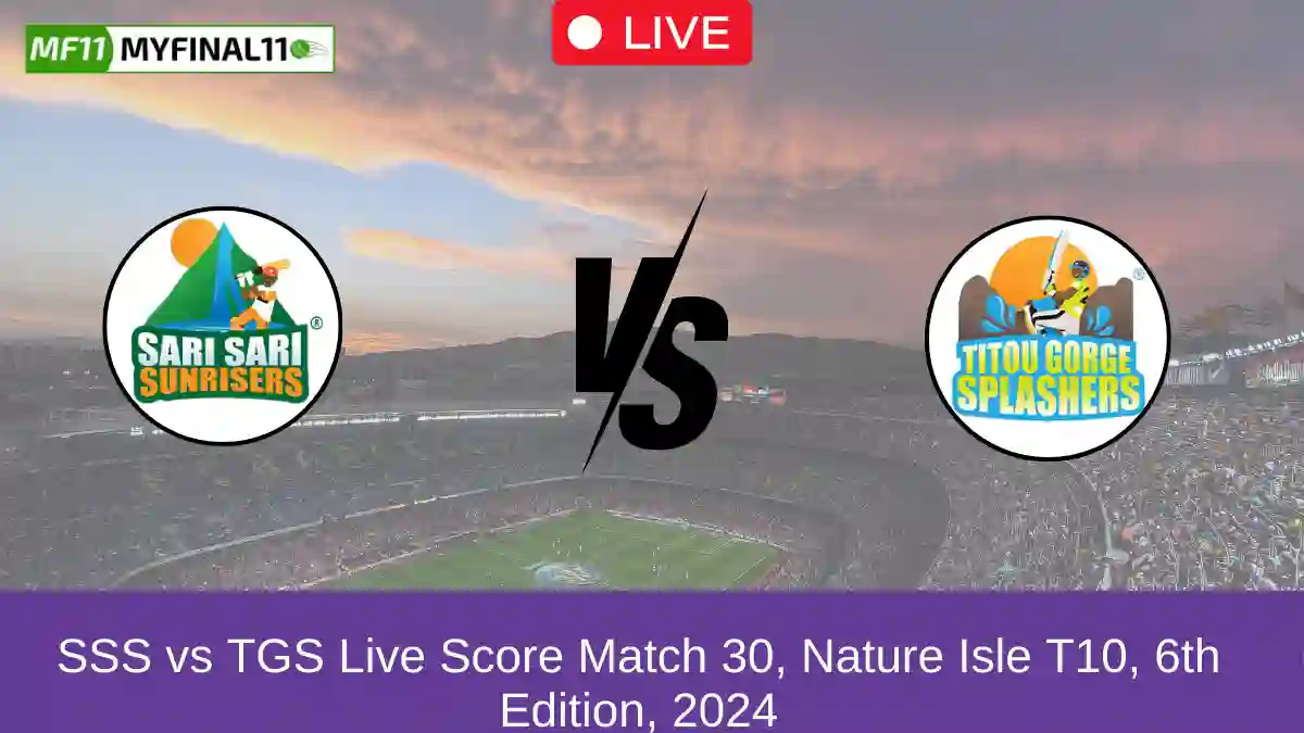 SSS vs TGS Live Score Match 30, Nature Isle T10, 6th Edition, 2024