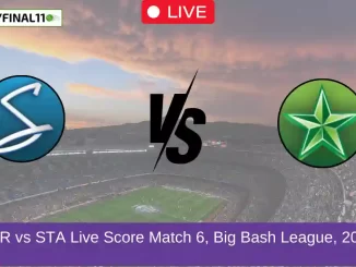 STR vs STA Live Score Match 6, Big Bash League, 2024