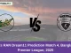 SYL vs RAN Dream11 Prediction Match 4, Bangladesh Premier League, 2025