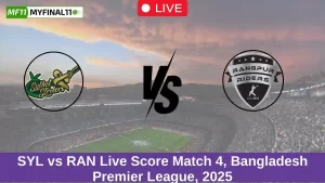 SYL vs RAN Live Score Match 4, Bangladesh Premier League, 2025