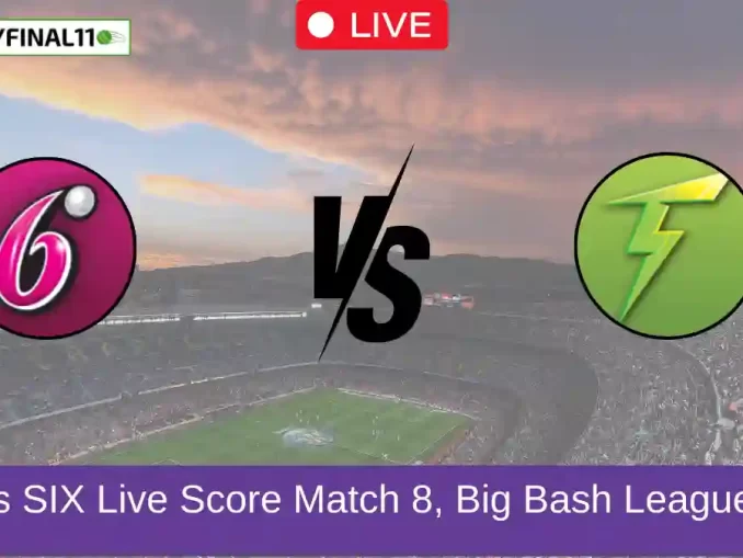 THU vs SIX Live Score Match 8, Big Bash League, 2024