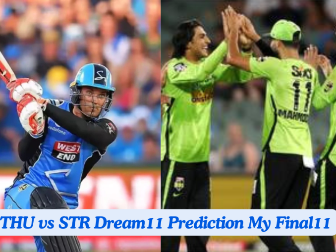 THU vs STR Dream11 Prediction Today: Match 3 Pitch Report, Playing11 and Stats | Australian T20 League Bash 2024