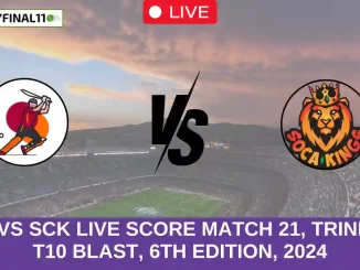 TLS vs SCK Live Score Match 21, Trinidad T10 Blast, 6th Edition, 2024