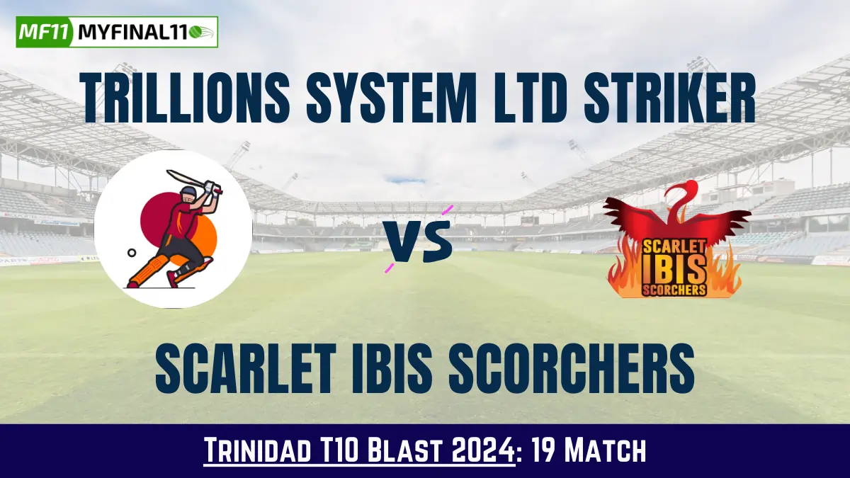 TLS vs SLS Dream11 Prediction Today: Match 19 Pitch Report, Playing11 and Stats | Trinidad T10 Blast 2024