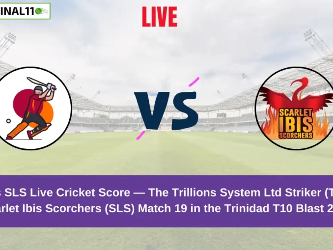 TLS vs SLS Live Score: Scorecard, Ball by Ball Commentary - Match 19, Trinidad T10 Blast 2024