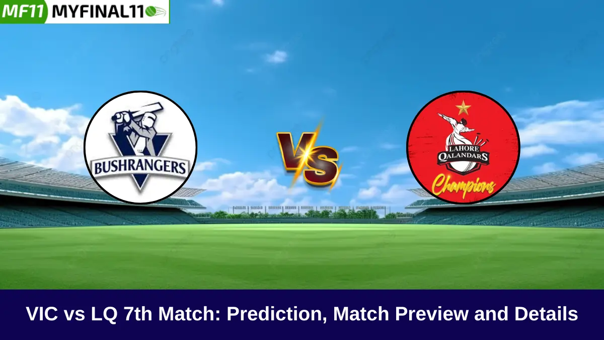 VIC vs LQ 7th Match: Prediction, Pitch Report and Playing XIs, Global Super League 2024