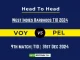 VOY vs PEL Player Battle, Head to Head Team Stats, Player Record