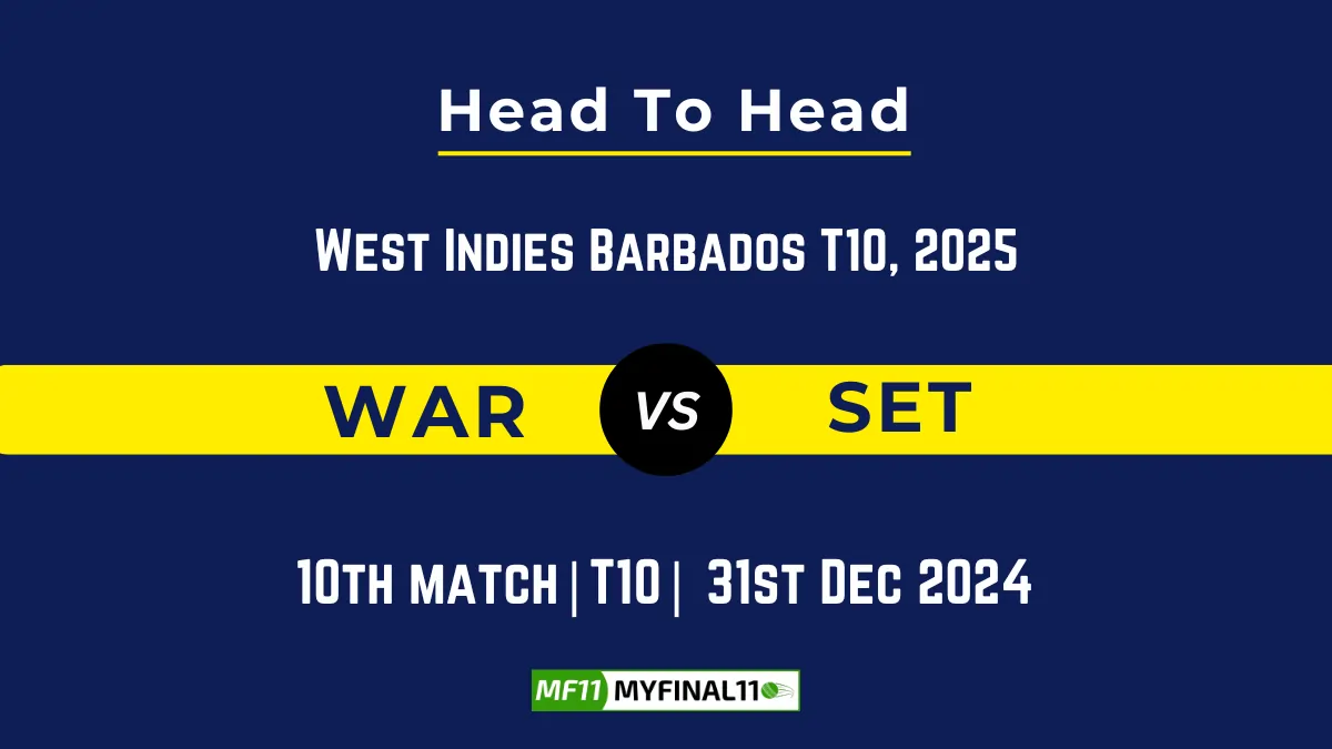 WAR vs SET Player Battle, Head to Head Team Stats, Player Record