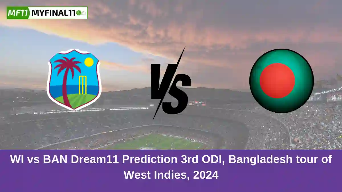 WI vs BAN Dream11 Prediction 3rd ODI, Bangladesh tour of West Indies, 2024