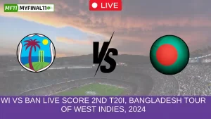 WI vs BAN Live Score 2nd T20I, Bangladesh tour of West Indies, 2024CRD vs SSS Live Score Match 25, Nature Isle T10, 6th Edition, 2024