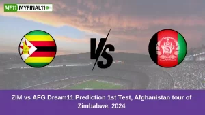 ZIM vs AFG Dream11 Prediction 1st Test, Afghanistan tour of Zimbabwe, 2024